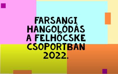 Farsangi hangolódás 2022